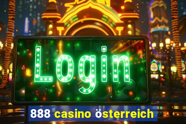 888 casino österreich