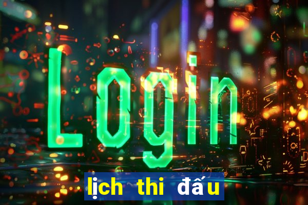 lịch thi đấu giải c1