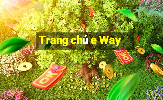 Trang chủ e Way