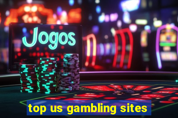 top us gambling sites