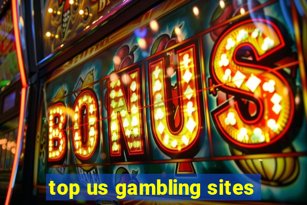 top us gambling sites