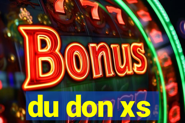 du don xs