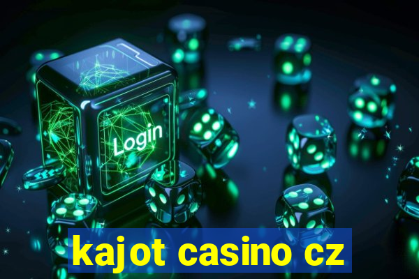 kajot casino cz