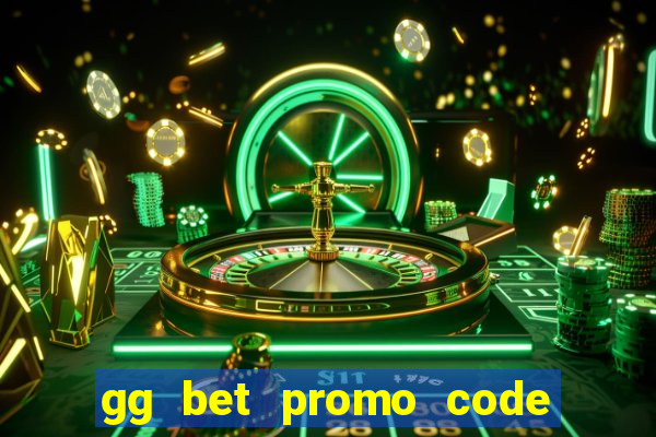 gg bet promo code no deposit