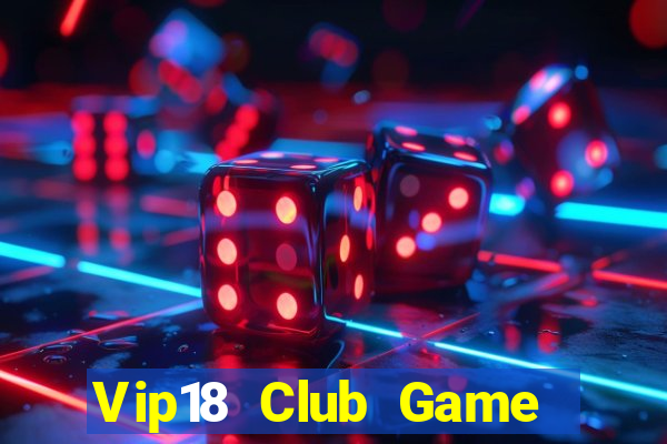 Vip18 Club Game Bài 6 Lá