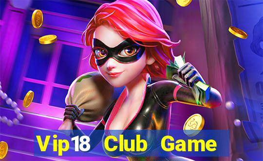 Vip18 Club Game Bài 6 Lá