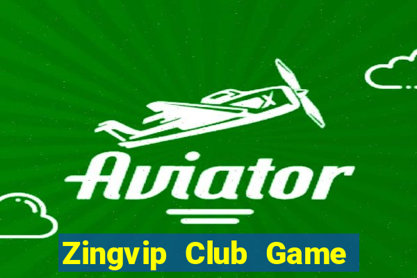 Zingvip Club Game Bài Phái Mạnh