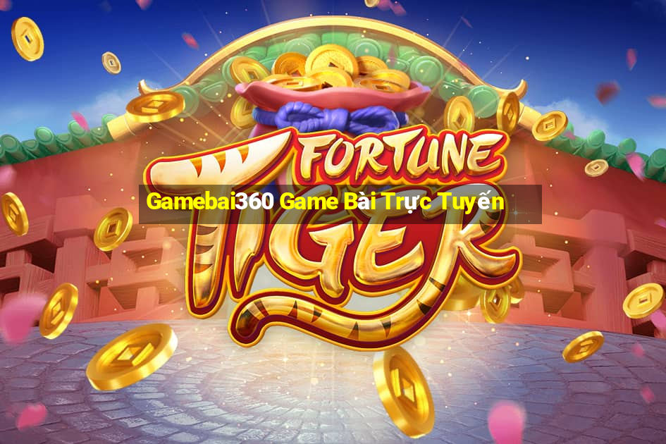 Gamebai360 Game Bài Trực Tuyến