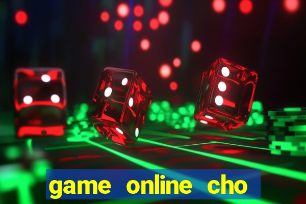 game online cho nhóm bạn