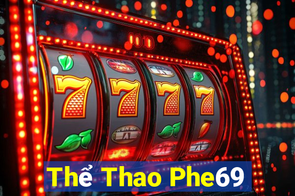 Thể Thao Phe69