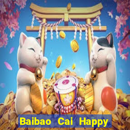 Baibao Cai Happy rất Fun88