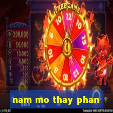 nam mo thay phan