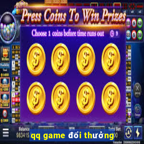 qq game đổi thưởng