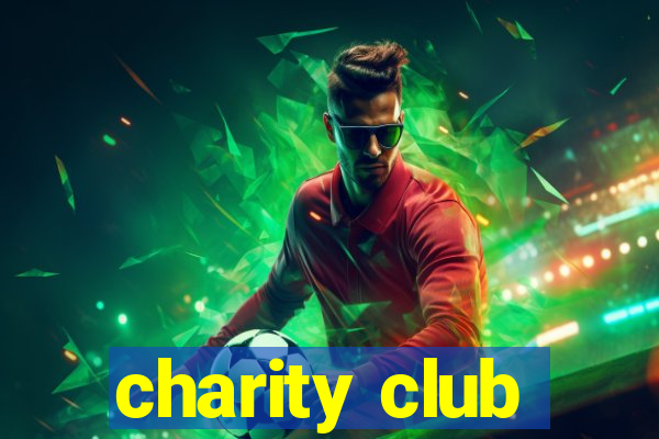 charity club