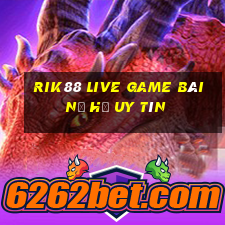 Rik88 Live Game Bài Nổ Hũ Uy Tín