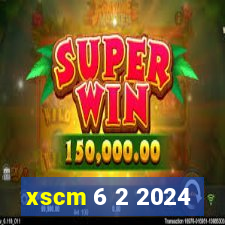 xscm 6 2 2024