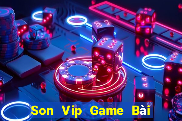 Son Vip Game Bài Bốc Club