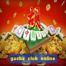 gacha club online free play