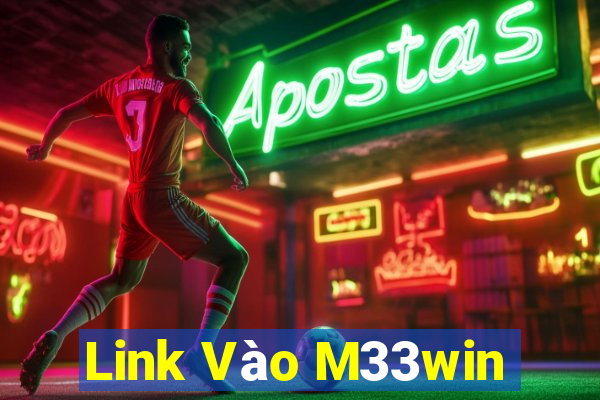 Link Vào M33win