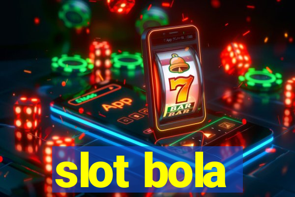 slot bola