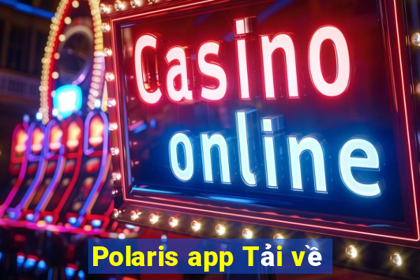 Polaris app Tải về