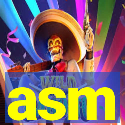 asm