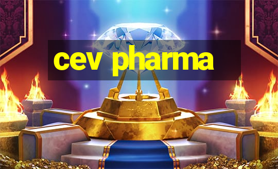 cev pharma