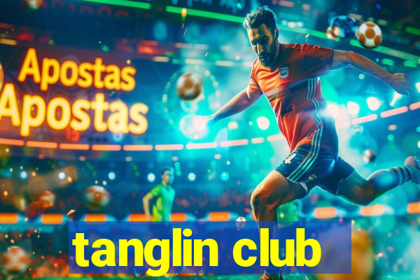 tanglin club