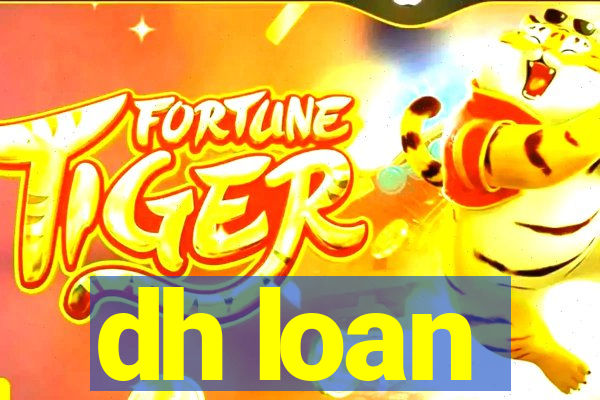 dh loan