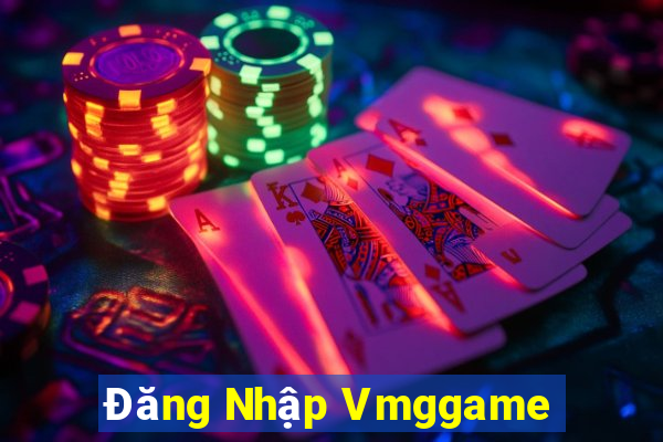 Đăng Nhập Vmggame