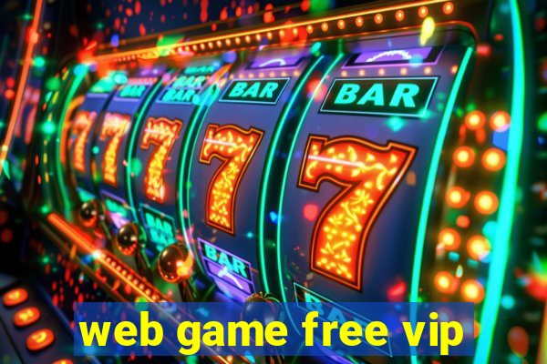 web game free vip