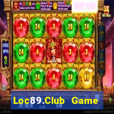 Loc89.Club Game Bài Online Miễn Phí