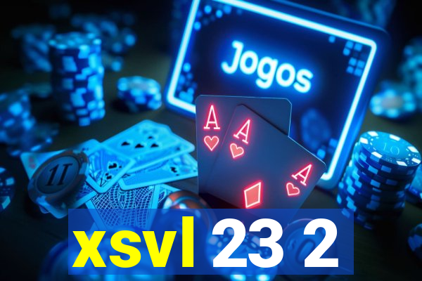 xsvl 23 2