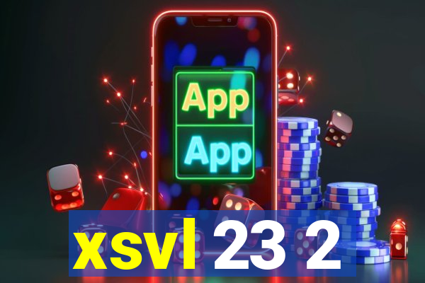 xsvl 23 2