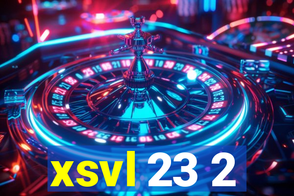 xsvl 23 2