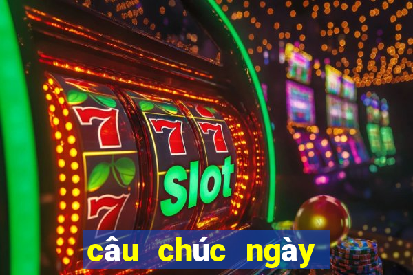 câu chúc ngày vía thần tài