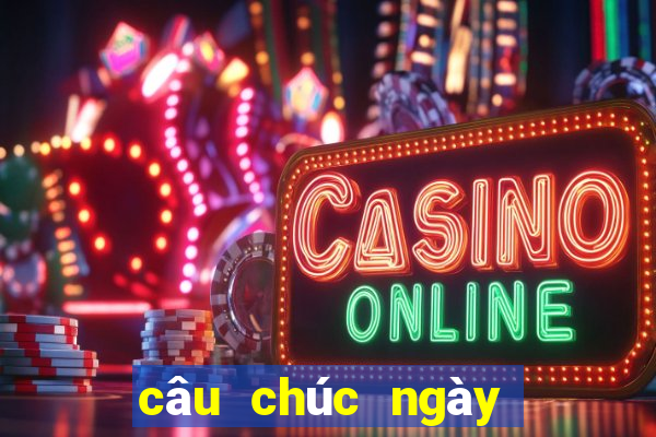 câu chúc ngày vía thần tài