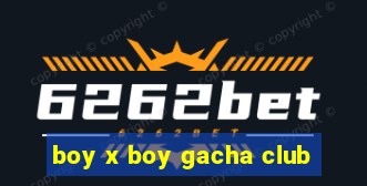 boy x boy gacha club