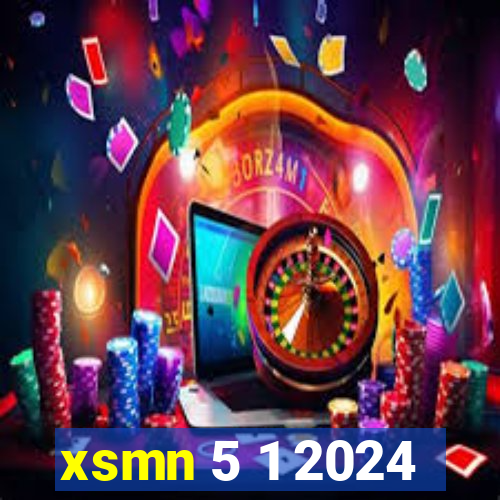 xsmn 5 1 2024