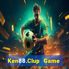 Ken88.Clup Game Bài Kubet