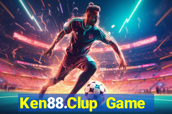 Ken88.Clup Game Bài Kubet