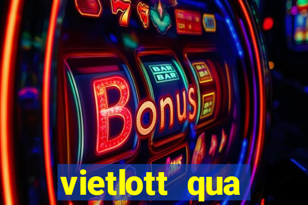 vietlott qua điện thoại