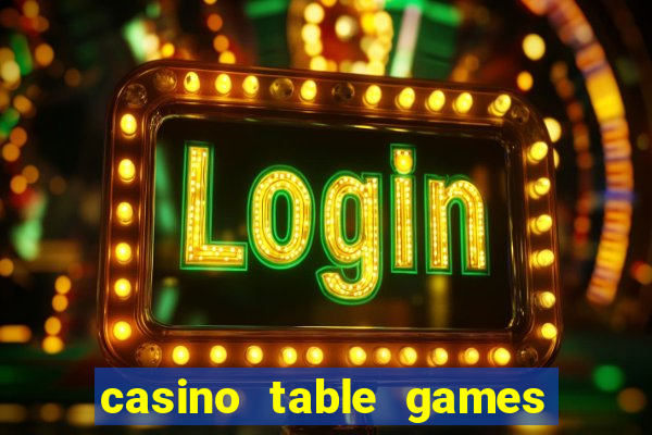 casino table games in vegas