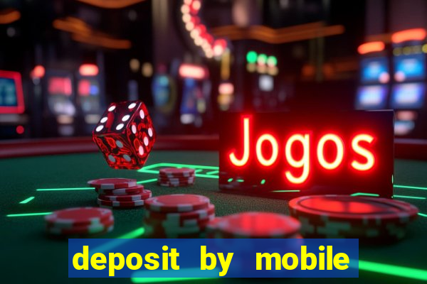 deposit by mobile bill casino