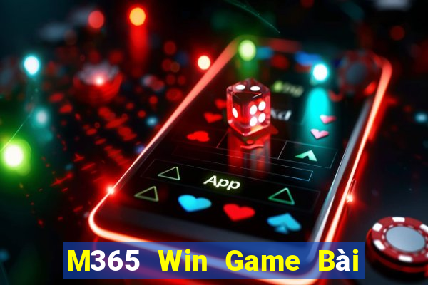 M365 Win Game Bài Rồng Lửa