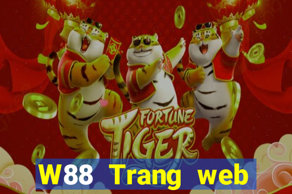 W88 Trang web giải trí trực tuyến của RTF