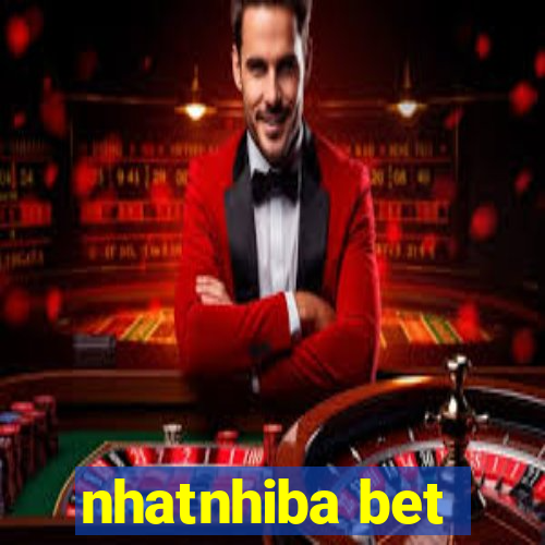 nhatnhiba bet