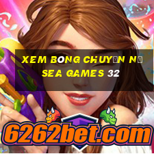 xem bóng chuyền nữ sea games 32