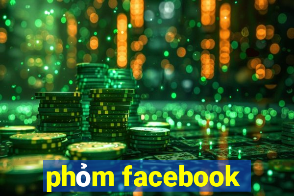 phỏm facebook