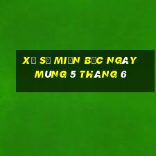 xổ số miền bắc ngày mùng 5 tháng 6